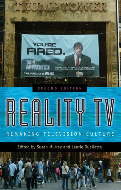 Cover for Laurie Ouellette · Reality TV: Remaking Television Culture (Paperback Book) [2 Rev edition] (2008)