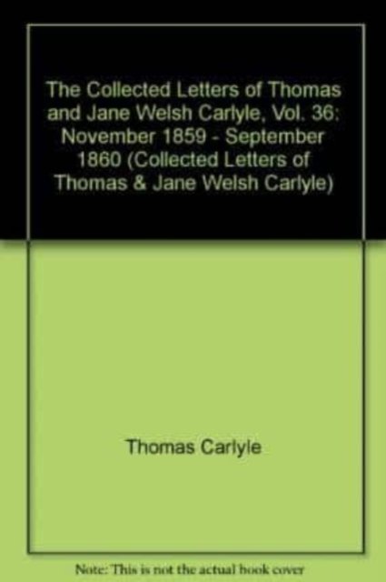 Cover for Ian Campbell · The Collected Letters of Thomas and Jane Welsh Carlyle - Collected Letters of Thomas &amp; Jane Welsh Carlyle (Hardcover Book) (2001)