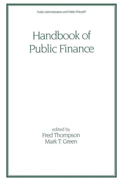 Cover for Fred Thompson · Handbook of Public Finance - Public Administration and Public Policy (Hardcover Book) (1998)