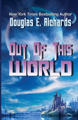 Cover for Douglas Richards · Out of This World (Paperback Book) (2013)