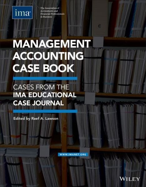 Cover for RA Lawson · Management Accounting Case Book: Cases from the IMA Educational Case Journal (Taschenbuch) (2020)