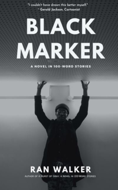 Cover for Ran Walker · Black Marker (Pocketbok) (2022)