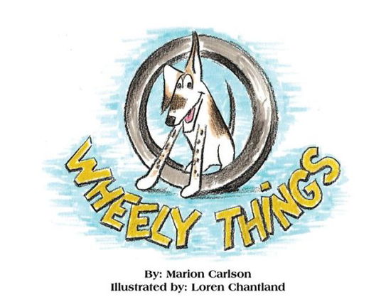 Cover for Marion Carlson · Wheely Things (Paperback Book) (2022)