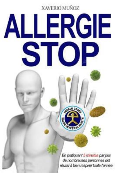 Cover for Xaverio Javier Munoz Bullejos · Allergie Stop (Paperback Book) (2019)