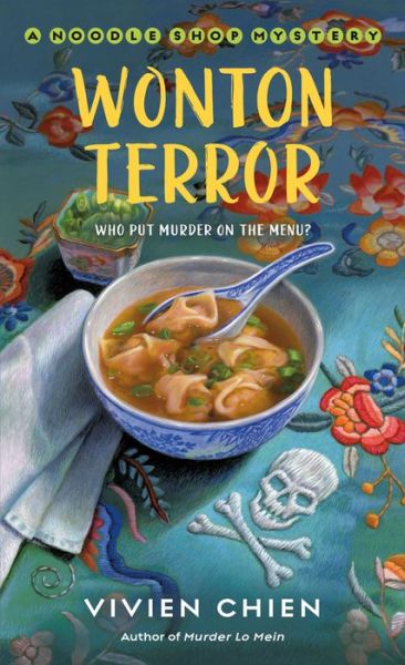 Cover for Vivien Chien · Wonton Terror: A Noodle Shop Mystery - A Noodle Shop Mystery (Paperback Book) (2019)