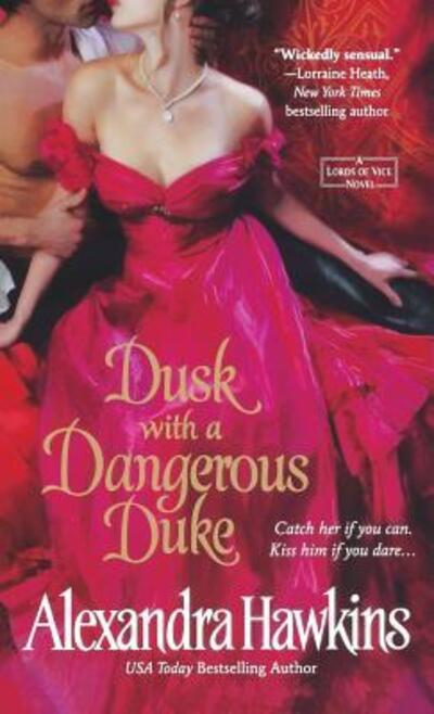 Cover for Alexandra Hawkins · Dusk with a Dangerous Duke (Paperback Book) (2013)