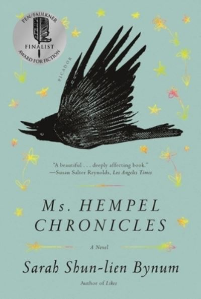 Cover for Sarah Shun-lien Bynum · Ms. Hempel Chronicles: A Novel (Paperback Book) (2020)