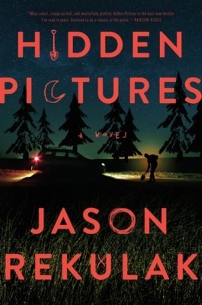 Cover for Jason Rekulak · Hidden Pictures: A Novel (Innbunden bok) (2022)
