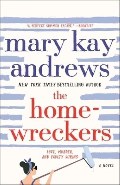 Cover for Mary Kay Andrews · The Homewreckers: A Novel (Paperback Bog) (2023)
