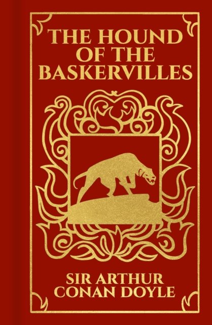 Cover for Arthur Conan Doyle · The Hound of the Baskervilles (Sherlock Holmes) - Arcturus Ornate Classics (Gebundenes Buch) (2022)