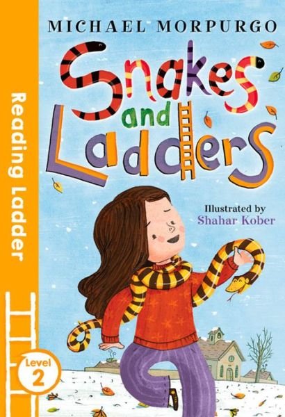 Cover for Michael Morpurgo · Snakes and Ladders - Reading Ladder Level 2 (Paperback Book) (2016)