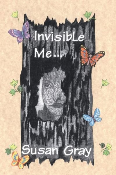 Cover for Susan Gray · Invisible Me (Paperback Book) (2003)