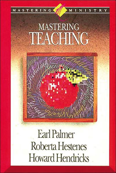 Cover for Earl Palmer · Mastering Ministry Mastering Teaching (Buch) (2010)
