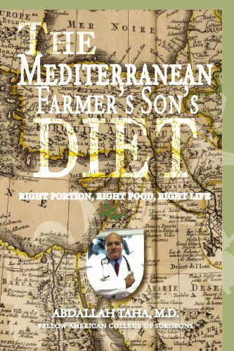 Cover for Abdallah Taha Md · The Mediterranean Farmer's Son's Diet (Paperback Book) (2009)