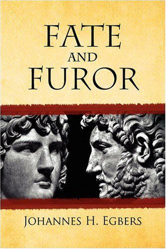 Cover for Johannes H. Egbers · Fate and Furor (Hardcover Book) (2008)