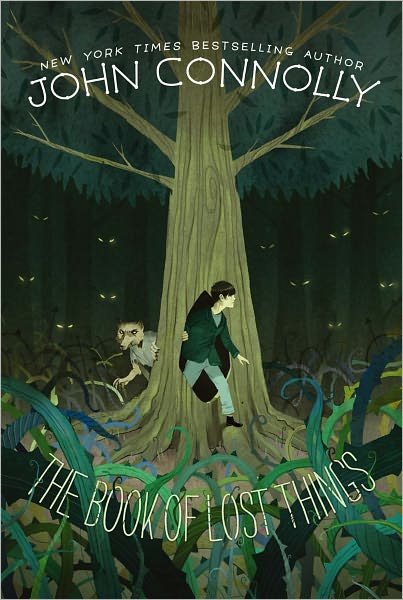 The Book of Lost Things - John Connolly - Bücher - Simon & Schuster Books for Young Readers - 9781442429345 - 30. August 2011