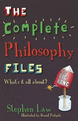 Cover for Stephen Law · The Complete Philosophy Files (Paperback Book) (2011)