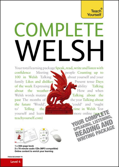 Cover for Christine Jones · Complete Welsh Beginner to Intermediate Book and Audio Course: Learn to Read, Write, Speak and Understand a New Language with Teach Yourself (Book) (2010)