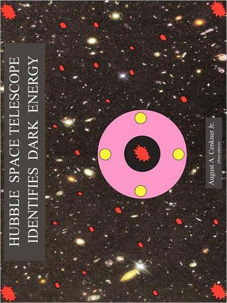 Cover for August A. Cenkner Jr. · Hubble Space Telescope Identifies Dark Energy (Paperback Book) (2009)