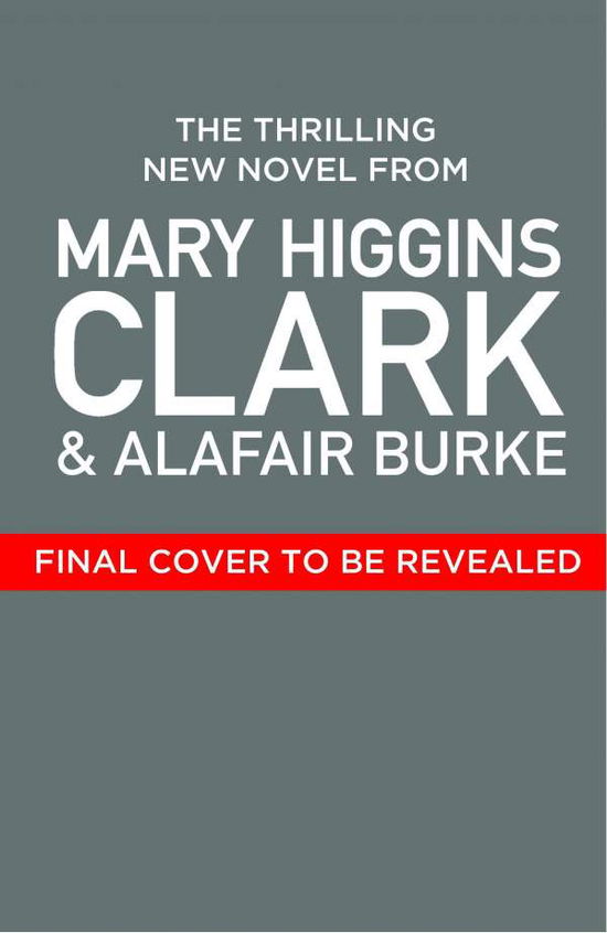 Where Are The Children Now?: Return to where it all began with the bestselling Queen of Suspense - Mary Higgins Clark - Bøger - Simon & Schuster Ltd - 9781471197345 - 27. april 2023