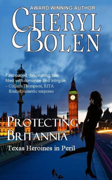 Cover for Cheryl Bolen · Protecting Britannia (Paperback Book) (2012)