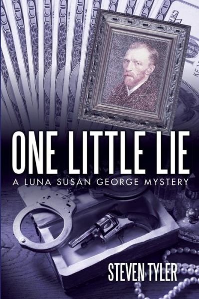 One Little Lie - Steven Tyler - Livres - Lulu Publishing Services - 9781483415345 - 5 décembre 2014