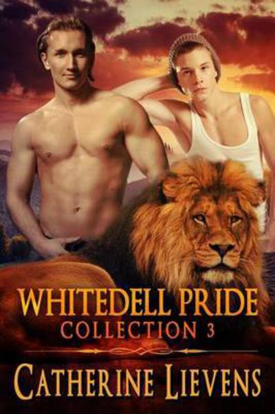 Cover for Catherine Lievens · Whitedell Pride Collection 3 (Pocketbok) (2015)