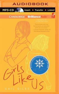 Cover for Gail Giles · Girls Like Us (MP3-CD) (2015)