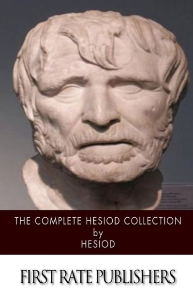 Cover for Hesiod · The Complete Hesiod Collection (Paperback Bog) (2013)