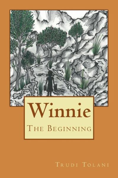 Cover for Trudi Tolani · Winnie: the Beginning (Volume 1) (Paperback Book) (2014)