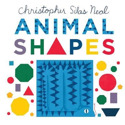 Cover for Christopher Silas Neal · Animal Shapes (Bok) (2018)