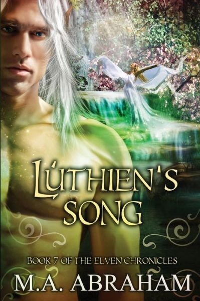 Cover for M a Abraham · Luthien's Song (Paperback Book) (2014)