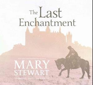 Cover for Mary Stewart · The Last Enchantment Lib/E (CD) (2016)
