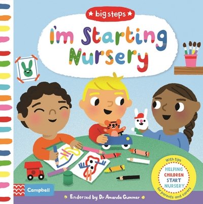 Cover for Campbell Books · I'm Starting Nursery: Helping Children Start Nursery - Campbell Big Steps (Tavlebog) (2018)