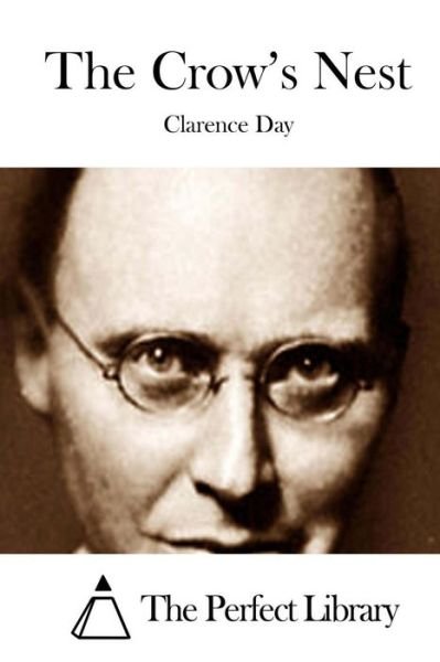 Cover for Day, Clarence, Jr · The Crow's Nest (Pocketbok) (2015)