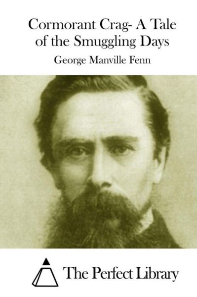 Cover for George Manville Fenn · Cormorant Crag- a Tale of the Smuggling Days (Paperback Book) (2015)