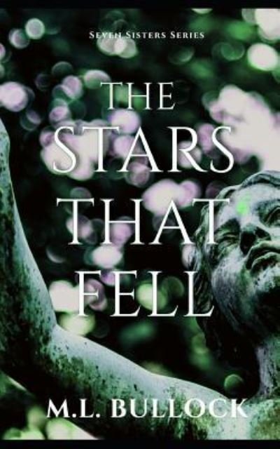 Cover for M L Bullock · The Stars that Fell (Paperback Bog) (2015)