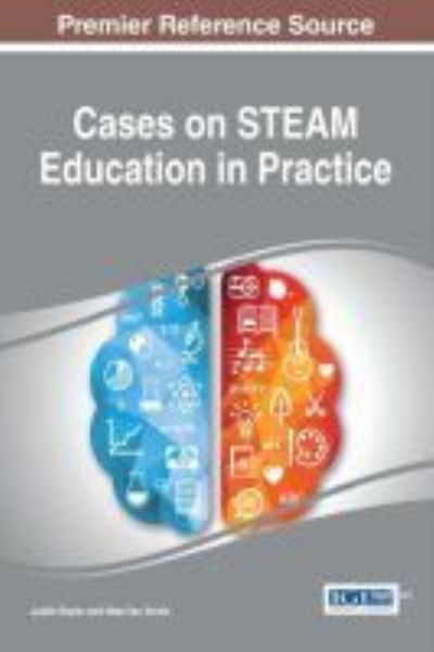 Cover for Judith Bazler · Cases on STEAM Education in Practice (Hardcover Book) (2017)