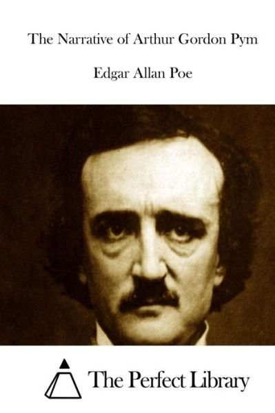 Cover for Edgar Allan Poe · The Narrative of Arthur Gordon Pym (Paperback Book) (2015)