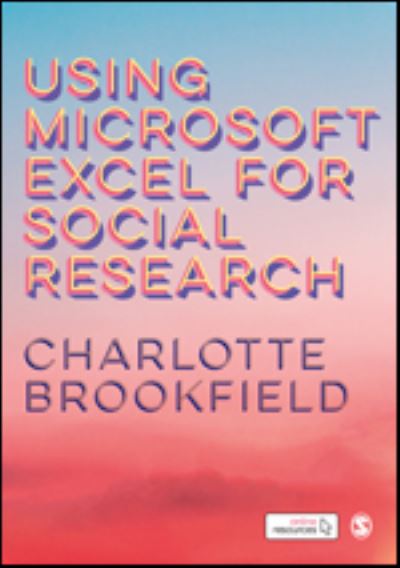 Cover for Charlotte Brookfield · Using Microsoft Excel for Social Research (Hardcover Book) (2021)