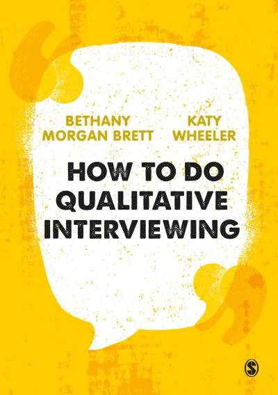 Cover for Bethany Rowan Morgan Brett · How to Do Qualitative Interviewing (Hardcover Book) (2021)