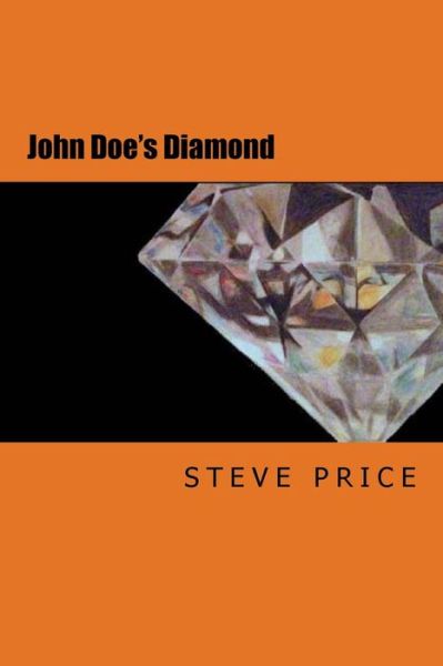 Cover for Steve Price · John Doe's Diamond (Paperback Book) (2016)