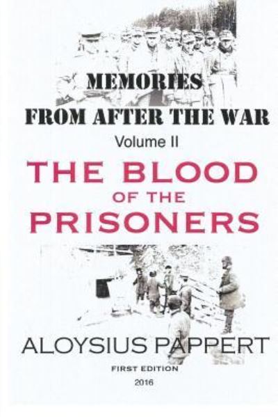 Cover for Aloysius Pappert · Memories from after the War Volume II (Paperback Book) (2016)