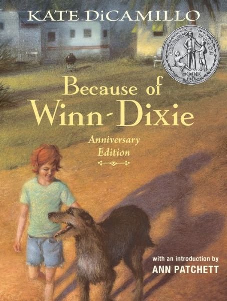 Cover for Kate DiCamillo · Because of Winn-Dixie Anniversary Edition (Gebundenes Buch) (2020)