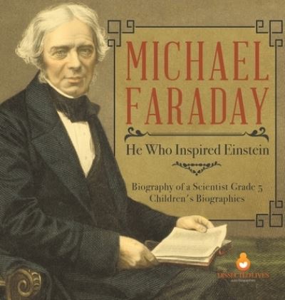 Cover for Dissected Lives · Michael Faraday (Hardcover Book) (2020)