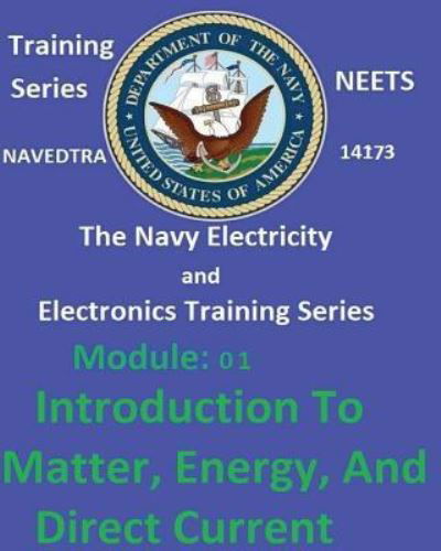 The Navy Electricity and Electronics Training Series - United States Navy - Książki - Createspace Independent Publishing Platf - 9781542435345 - 8 stycznia 2017
