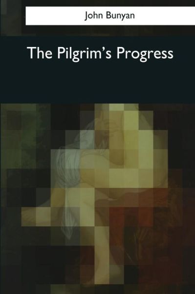 Cover for John Bunyan · The Pilgrim's Progress (Paperback Bog) (2017)