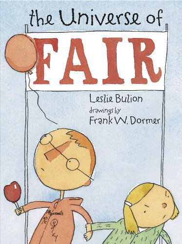 Cover for Leslie Bulion · The Universe of Fair (Hardcover Book) (2012)