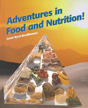 Cover for Barbara Smith · Adventures in Food and Nutrition! (Paperback Book) (2004)