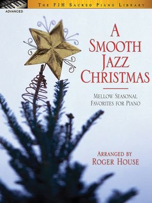 Cover for Roger House · Smooth Jazz Christmas (Book) (2023)
